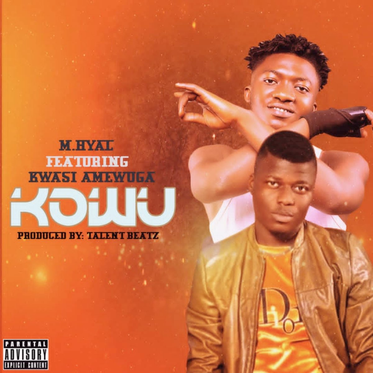 M.HYAL – Kowu Ft. Kwesi Amewuga | MP3 Download